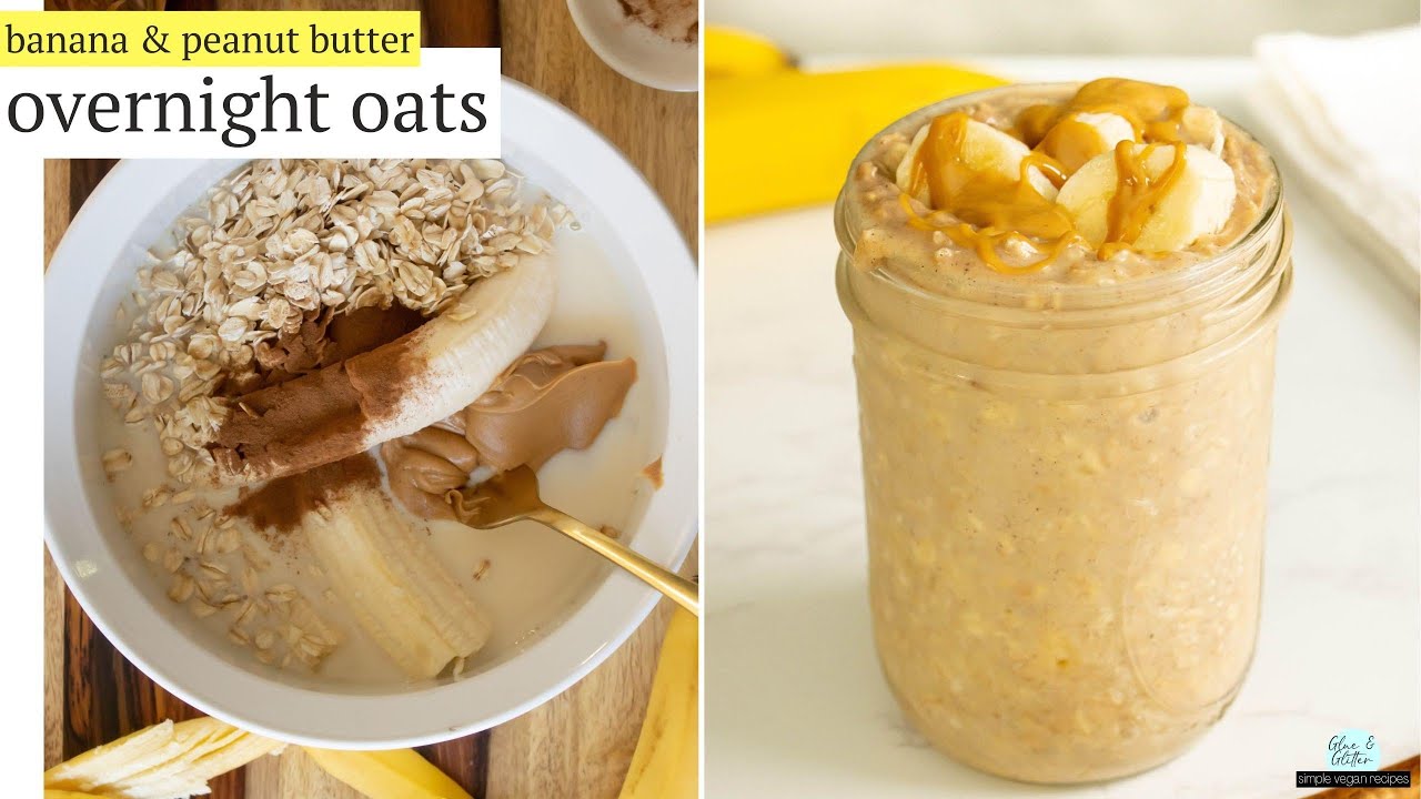 Zero-Cook Peanut Butter Banana Overnight Oats: Tastes Like Banana Bread